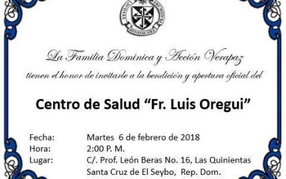 Se acerca la gran bendición y apertura oficial del nuevo centro de salud Fray Luis Oregui.